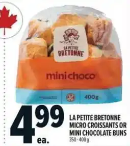 Metro La petite bretonne micro croissants or mini chocolate buns offer
