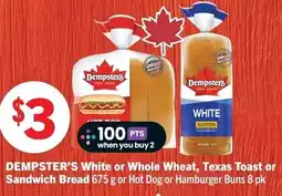 Foodland Dempster's White or Whole Wheat, Texas Toast or Sandwich Bread offer