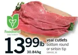 Fortinos Foodland veal cutlets offer