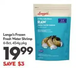 Longo's Longo's frozen fresh water shrimp offer