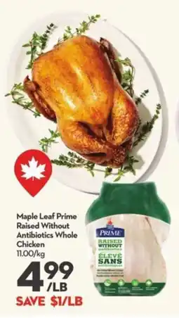 Longo's Maple Leaf Prime Raised Without Antibiotics Whole Chicken offer