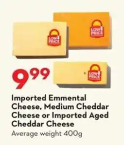 Longo's Imported Emmental Cheese, Medium Cheddar Cheese or Imported Aged Cheddar Cheese offer