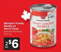 Quality Foods Western Family Ready to Serve Soup offer
