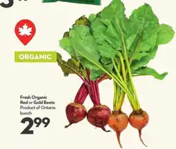 Longo's Organic Red or Gold Beets offer