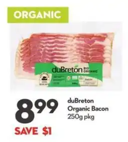 Longo's duBreton organic bacon offer