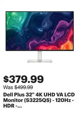 Best Buy Dell Plus 32 4K UHD VA LCD Monitor (S3225QS) - 120Hz - HDR - FreeSync Premium - White offer