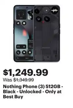 Best Buy Nothing Phone (3) 512GB - Black - Unlocked - Only at Best Buy offer