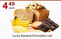 Lucky Supermarket Lucky Banana/Chocolate Loaf offer
