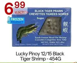 Lucky Supermarket Lucky Pinoy Black Tiger Shrimp offer