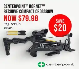 Cabela's CENTERPOINT HORNET RECURVE COMPACT CROSSBOW offer