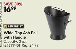 Princess Auto POWERFIST Wide-Top Ash Pail with Handle offer