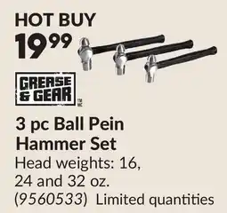 Princess Auto 3 pc Ball Pein Hammer Set offer