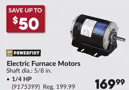 Princess Auto Electric Furnace Motors offer