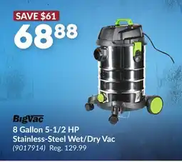 Princess Auto BigVac 8 Gallon 5-1/2 HP Stainless-Steel Wet/Dry Vac offer