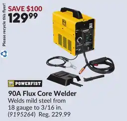 Princess Auto 90A Flux Core Welder offer