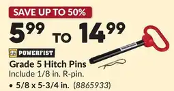 Princess Auto POWERFIST Grade 5 Hitch Pins offer