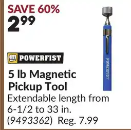 Princess Auto 5 lb Magnetic Pickup Tool offer