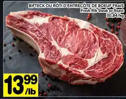 Supermarché PA BIFTECK OU RÔTI D'ENTRECÔTE DE BOEUF FRAIS | Fresh Rib Steak or Roast offer