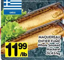 Supermarché PA MAQUEREAU ENTIER FUMÉ | Whole Smoked Mackerel offer