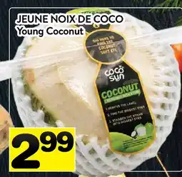 Supermarché PA JEUNE NOIX DE COCO | Young Coconut offer