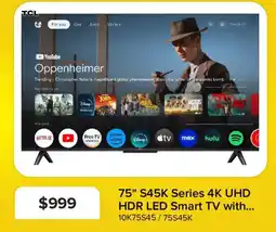 Leon's TCL 75" S45K Series 4K UHD HDR LED Smart TV offer