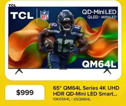 Leon's Tcl 65" QM64L Series 4K UHD HDR QD-Mini LED Smart offer