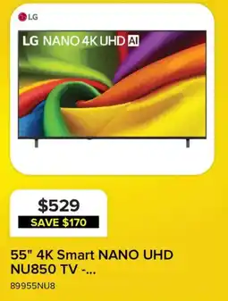 Leon's LG 55" 4K Smart NANO UHD NU850 TV offer