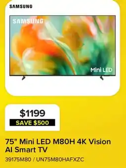 Leon's Samsung 75" Mini LED M80H 4K Vision AI Smart TV offer