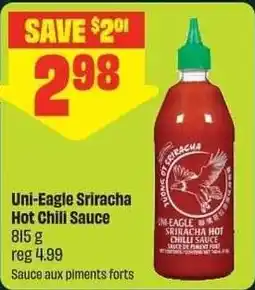 Chalo FreshCo Uni-Eagle Sriracha Hot Chili Sauce offer