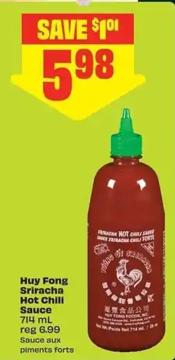 Chalo FreshCo Huy Fong Sriracha Hot Chili Sauce offer