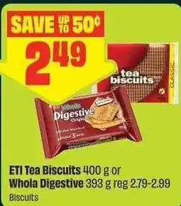 Chalo FreshCo ETI Tea Biscuits or Whola Digestive Biscuits offer