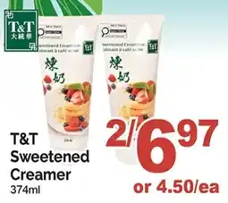T&T Supermarket T&T Sweetened Creamer offer
