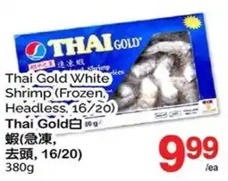 T&T Supermarket Thai Gold white shrimp offer