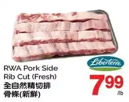 T&T Supermarket Libertére Rwa Pork Side Rib Cut offer