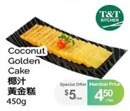 T&T Supermarket T&T Kitchen Coconut Golden Cake offer