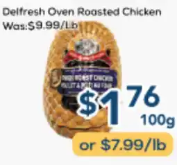Oceans Fresh Food Market Delfresh Oven Roasted Chicken offer