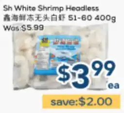 Oceans Fresh Food Market Sh White Shrimp Headless offer