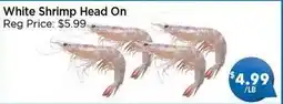 Blue Sky Supermarket White Shrimp Head On offer
