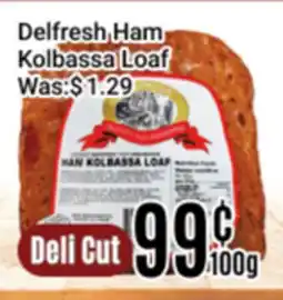 Nations Fresh Foods Delfresh Ham Kolbassa Loaf offer