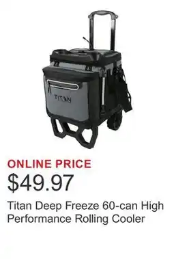 Costco Titan Deep Freeze 60-can High Performance Rolling Cooler offer