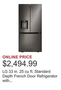 Costco LG 33 in. 25 cu ft. Standard Depth French Door Refrigerator with Dual Ice Maker offer