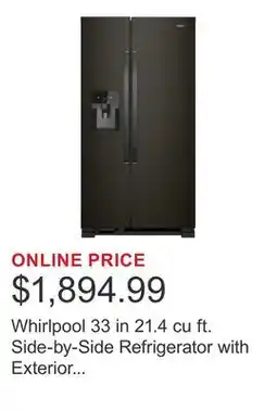 Costco Whirlpool 33 in 21.4 cu ft. Side-by-Side Refrigerator with Exterior Ice and Water Dispenser offer