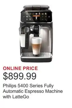 Costco Philips 5400 Series Fully Automatic Espresso Machine with LatteGo offer