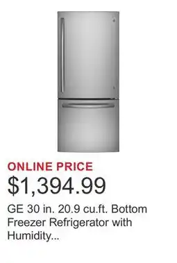 Costco GE 30 in. 20.9 cu.ft. Bottom Freezer Refrigerator with Humidity Controlled Crispers offer