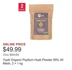 Costco Yupik Organic Psyllium Husk Powder 95% 40 Mesh, 2 × offer