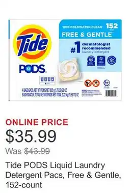 Costco Tide PODS Liquid Laundry Detergent Pacs, Free & Gentle, 152-count offer
