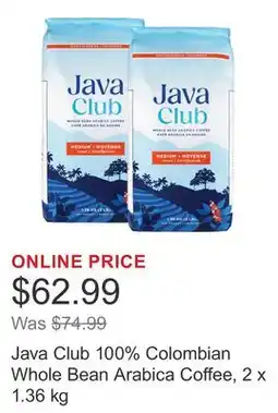 Costco Java Club 100% Colombian Whole Bean Arabica Coffee offer