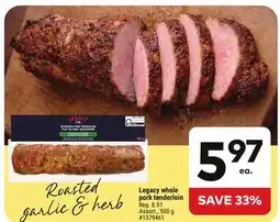 Giant Tiger Legacy whole pork tenderloin offer