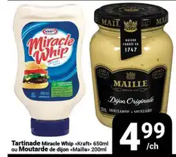 Pasquier Tartinade Miracle Whip Kraft 650ml ou Moutarde de dijon Maille 200ml offer