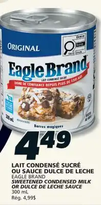 IGA EAGLE BRAND SWEETENED CONDENSED MILK OR DULCE DE LECHE SAUCE offer